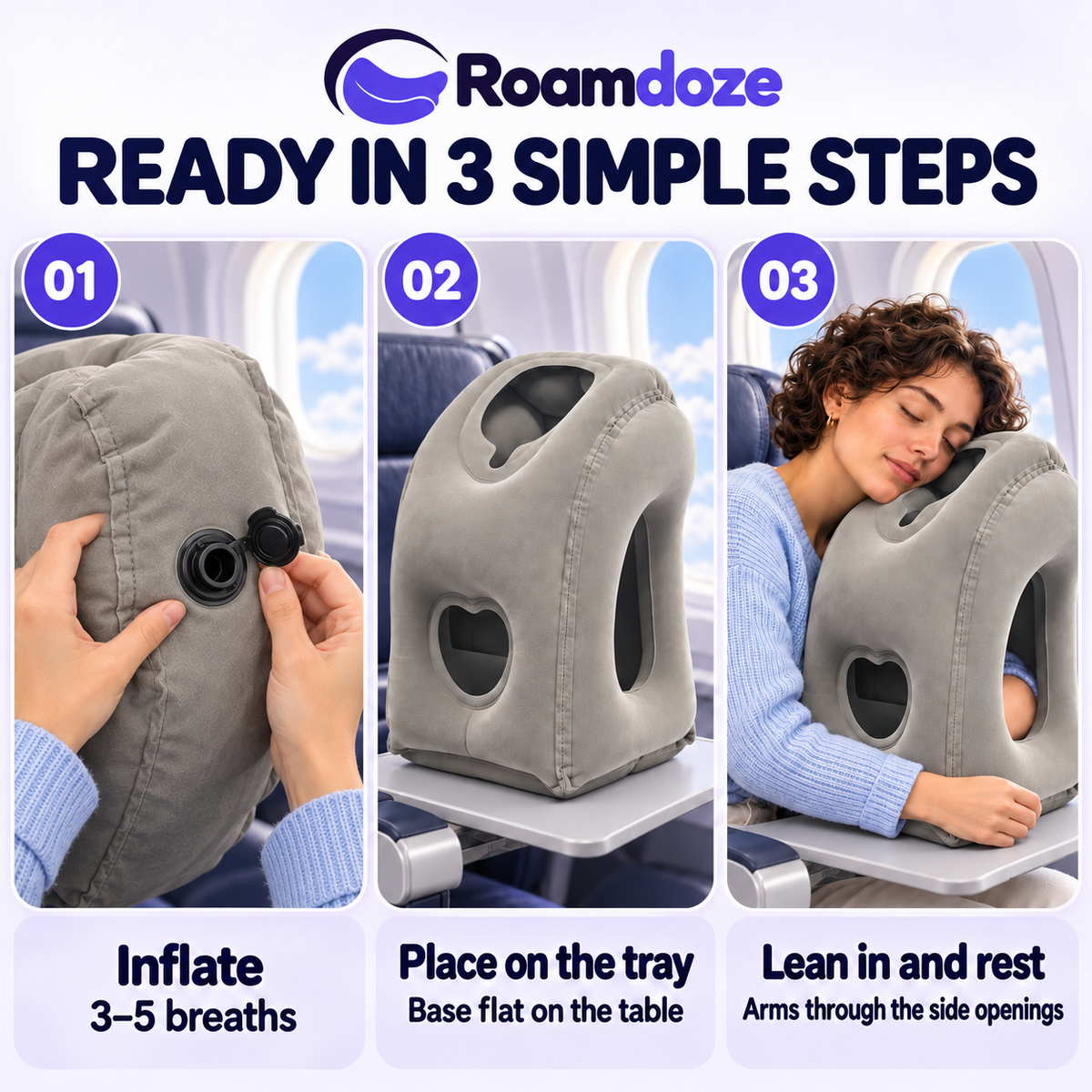 Three steps for using the Roamdoze travel pillow: inflate by mouth in 3–5 breaths, place the flat base on the tray and lean forward to rest.